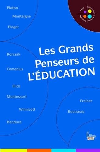 Les Grands penseurs de l'éducation