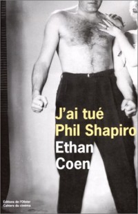 J'ai tué Phil Shapiro