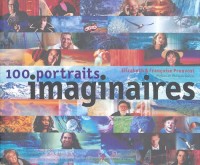 100 portraits imaginaires