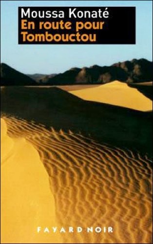 En route pour Tombouctou