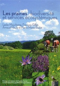 Les Prairies : Biodiversite et Services Ecosystemiques