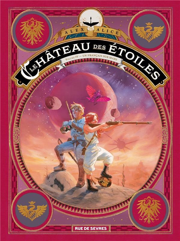Le Chateau des Etoiles Tome 4 - les Prisonniers de Mars