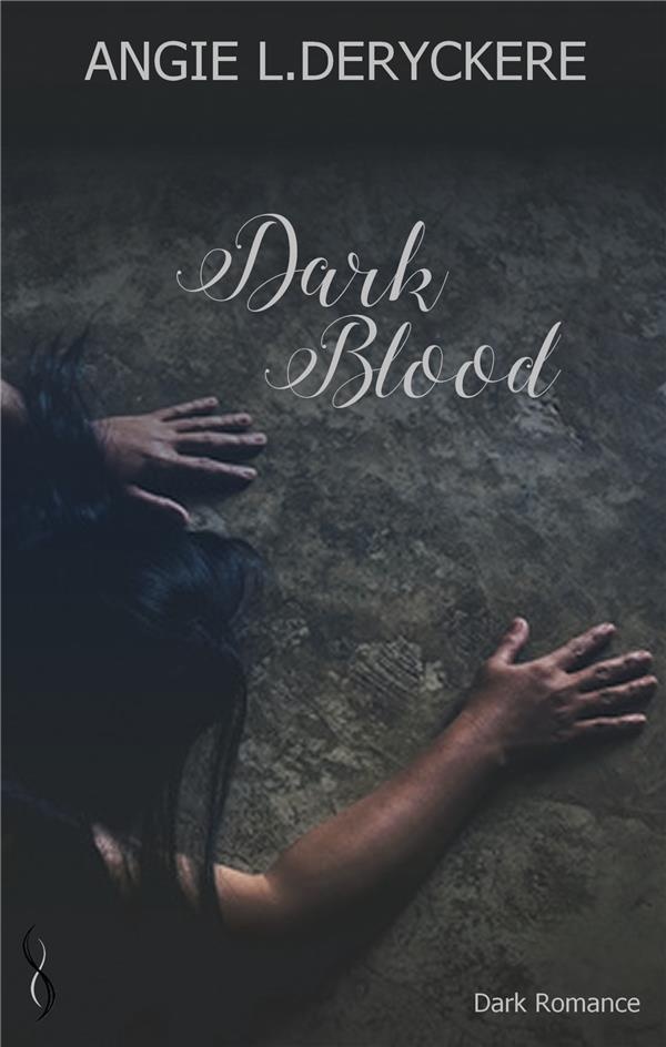 Dark Blood