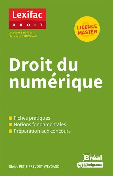 Droit du numérique: Le guide