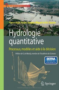 Hydrologie quantitative : Processus, modèles et aide à la décision (1DVD)