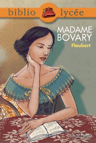 Bibliolycée - Madame Bovary de Gustave Flaubert