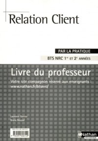 RELATION CLIENT BTS NRC PRATIQ