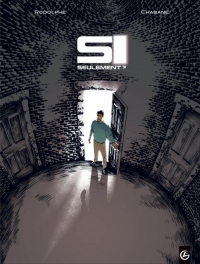 Si seulement - volume 2