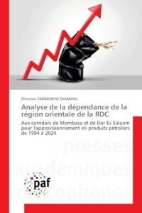 Analyse de la dépendance de la région orientale de la RDC