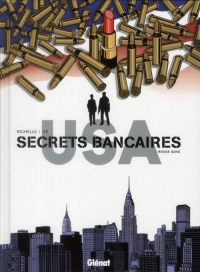 Secrets Bancaires USA - Tome 03: Rouge sang