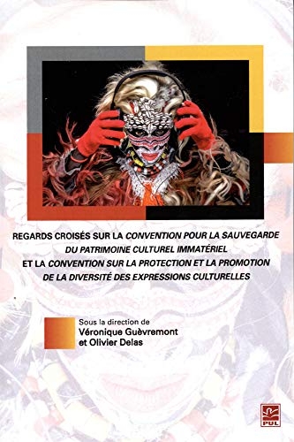 Regards Croisés Sur la Convention pour la Sauvegarde du