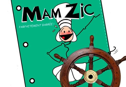 Mam'Zic : Tome 2, Parfaitement barrée