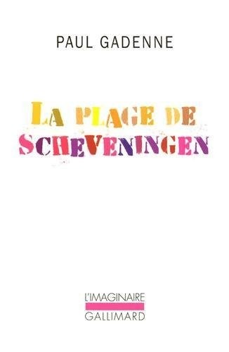 La plage de Scheveningen