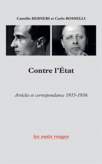 Contre l'État: Articles et correspondance (1935-1936)