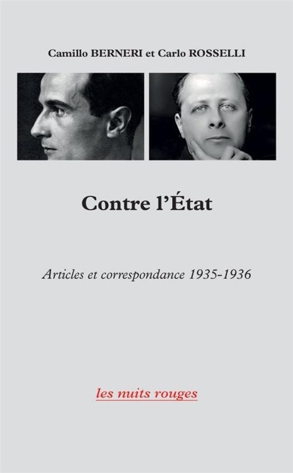Contre l'État: Articles et correspondance (1935-1936)