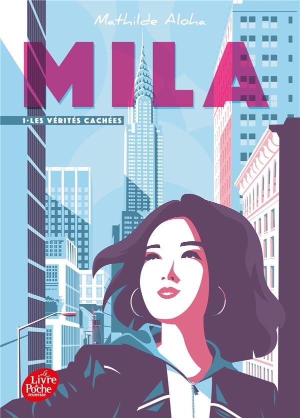 Mila - Tome 1: Les vérités cachées