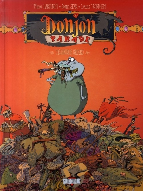 Donjon Parade, Tome 5 : Technique Grogro