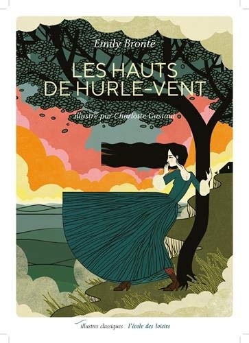 Les Hauts de Hurle-vent (texte abrégé)
