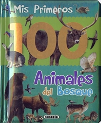 Mes 100 Premiers Animaux de la Foret