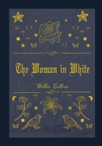The Woman in White: With original illustrations