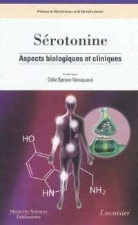 Sérotonine : Aspects biologiques et cliniques