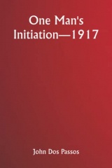 One Man's Initiation—1917