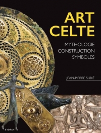 Art celte: Mythologie, construction, symboles