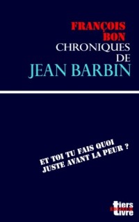 Chroniques de Jean Barbin