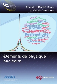 Eléments de physique nucléaire: Domaine des basses énergies