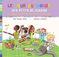 Tour du Monde des Petits Dejeuners (Le)