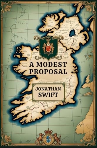 A Modest Proposal [9798307172230]
