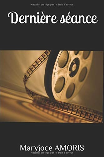 Dernière séance