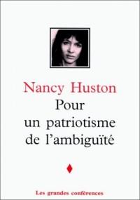 Pour un patriotisme de l'ambiguïté