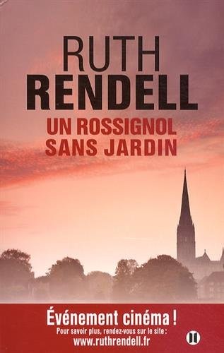 Un rossignol sans jardin: Une enquête de Wexford