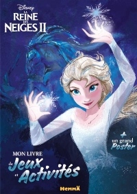 Disney La Reine des Neiges 2 - Mon livre de Jeux et Activités + un grand poster