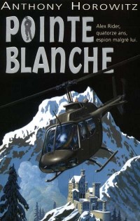 Les Aventures d'Alex Rider, tome 2 : Pointe blanche