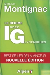 Méthode Montignac Régime IG - Régime index glycémique