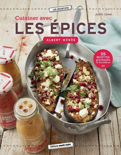 Cuisiner avec les épices