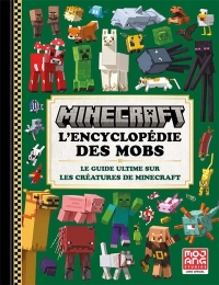 MINECRAFT - LE GUIDE DES MOBS (TP)