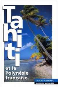 Tahiti - Polynésie française