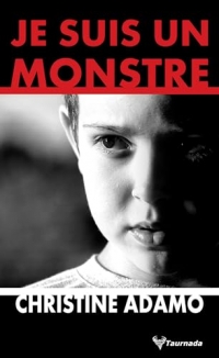 Je suis un monstre