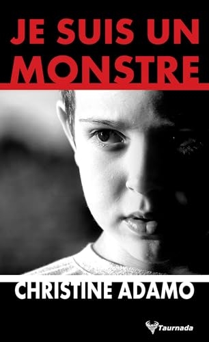 Je suis un monstre