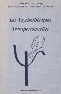 Les psychothérapies transpersonnelles