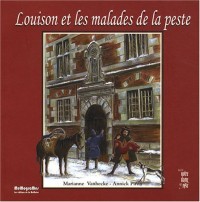 Louison et les malades de la peste