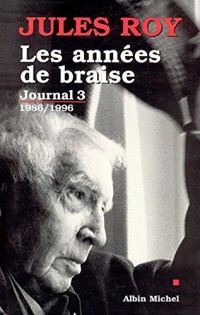 Les Années de braise : Journal 3 : 1986-1996