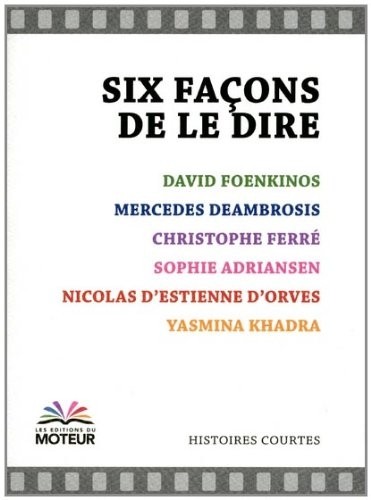 Six façons de le dire