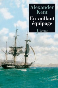 Captain Bolitho : En vaillant équipage