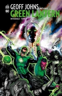 Geoff Johns Présente Green Lantern Intégrale - Tome 7