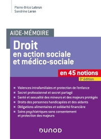 Le droit en action sociale et médico-sociale : En 30 notions