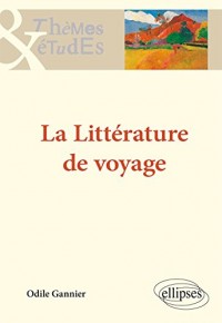 La Littérature du Voyage